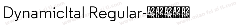 DynamicItal Regular字体转换